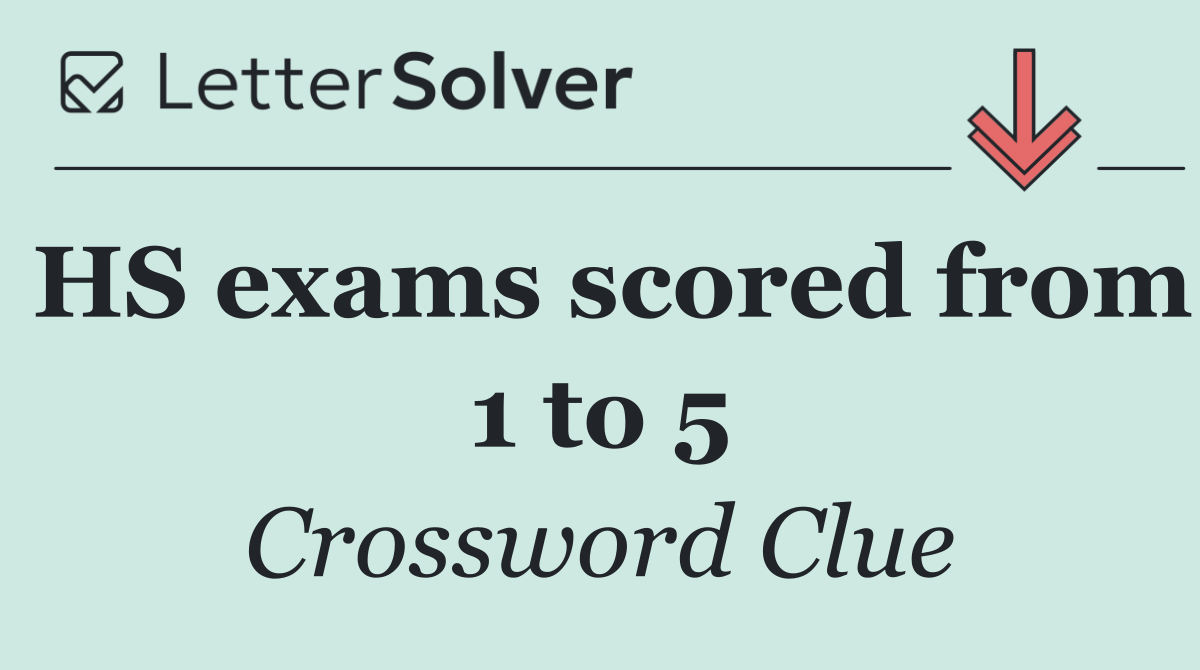 HS exams scored from 1 to 5