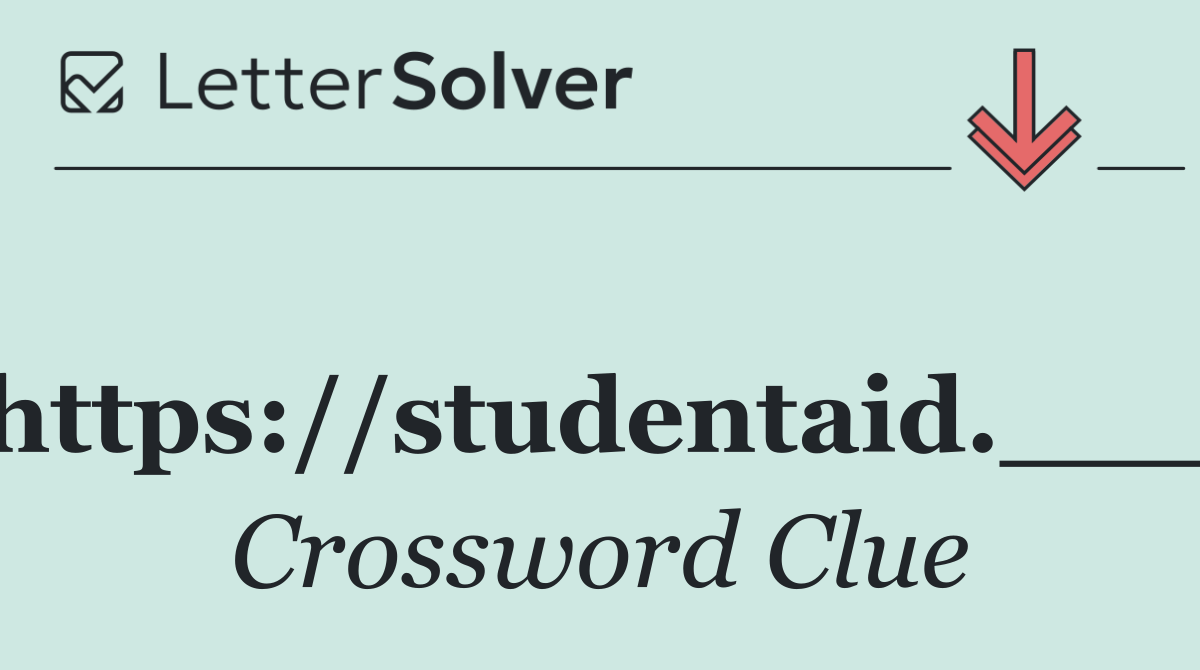 https://studentaid.___