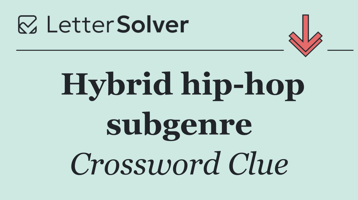 Hybrid hip hop subgenre