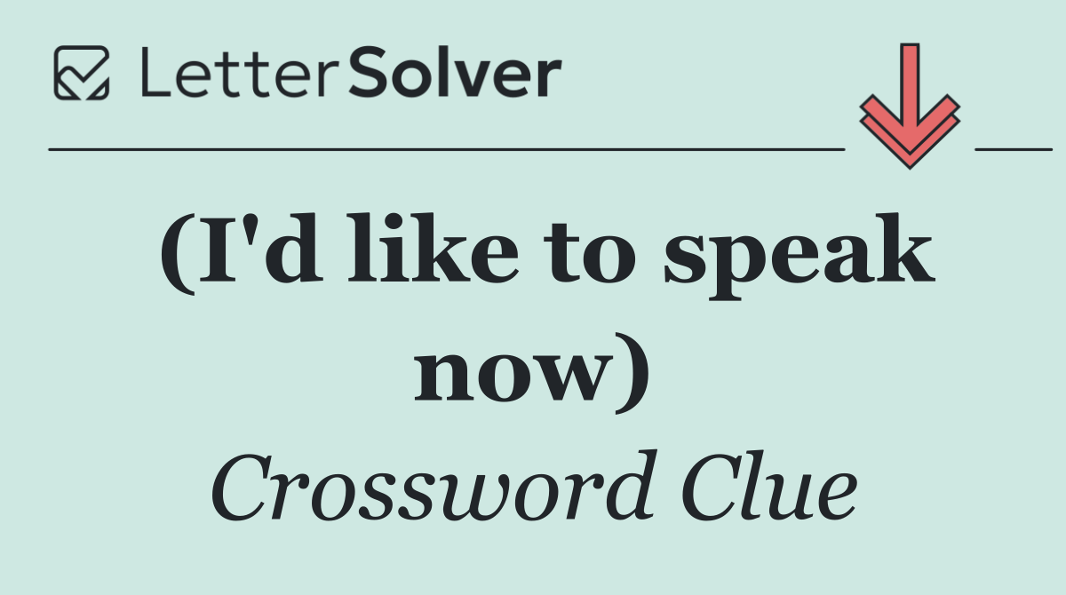 (I'd like to speak now)