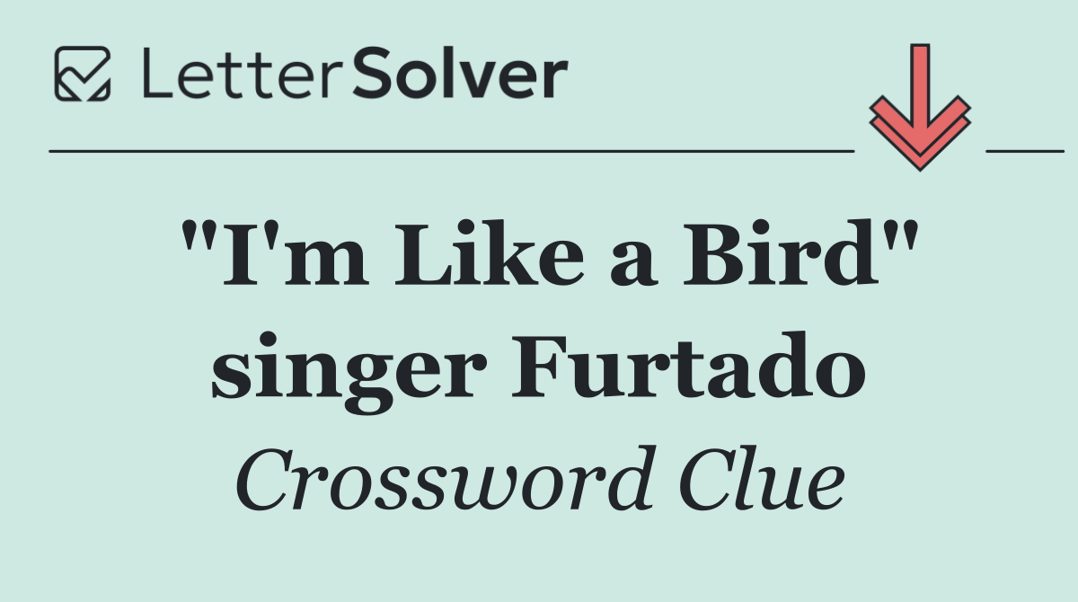 "I'm Like a Bird" singer Furtado