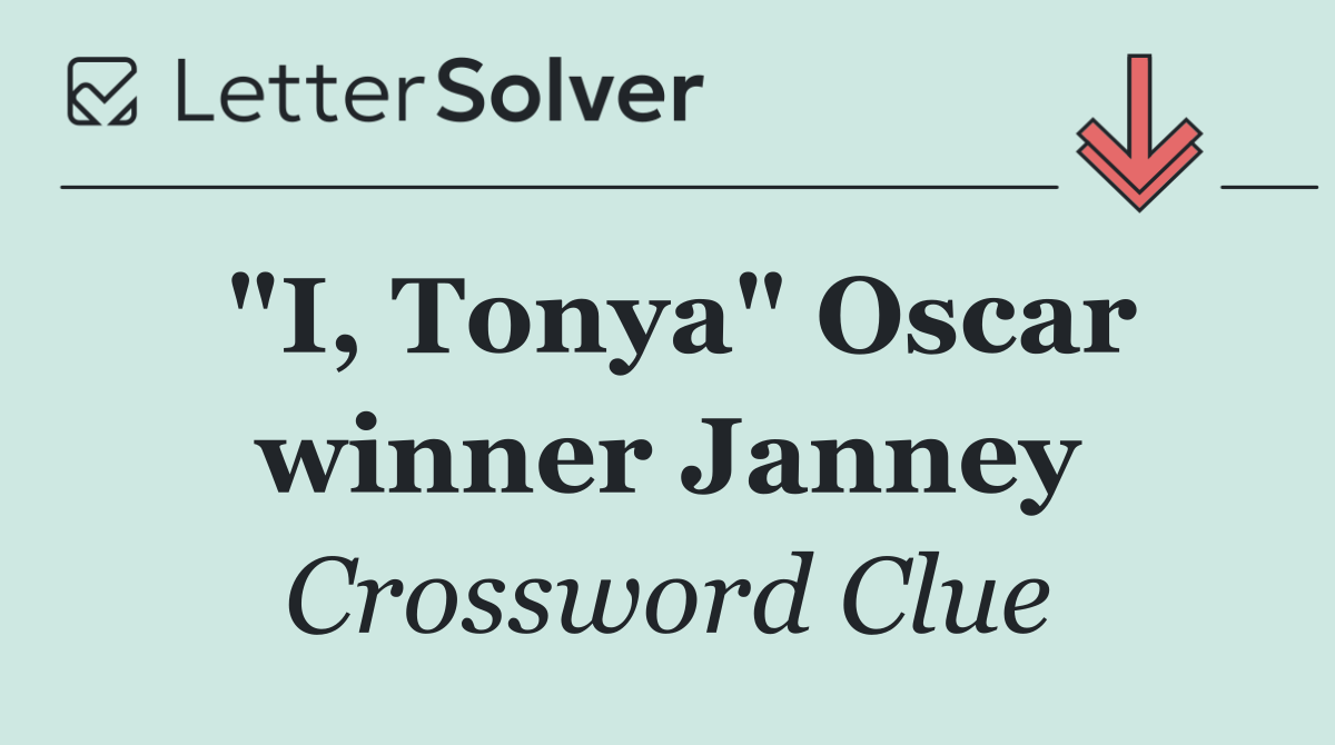 "I, Tonya" Oscar winner Janney