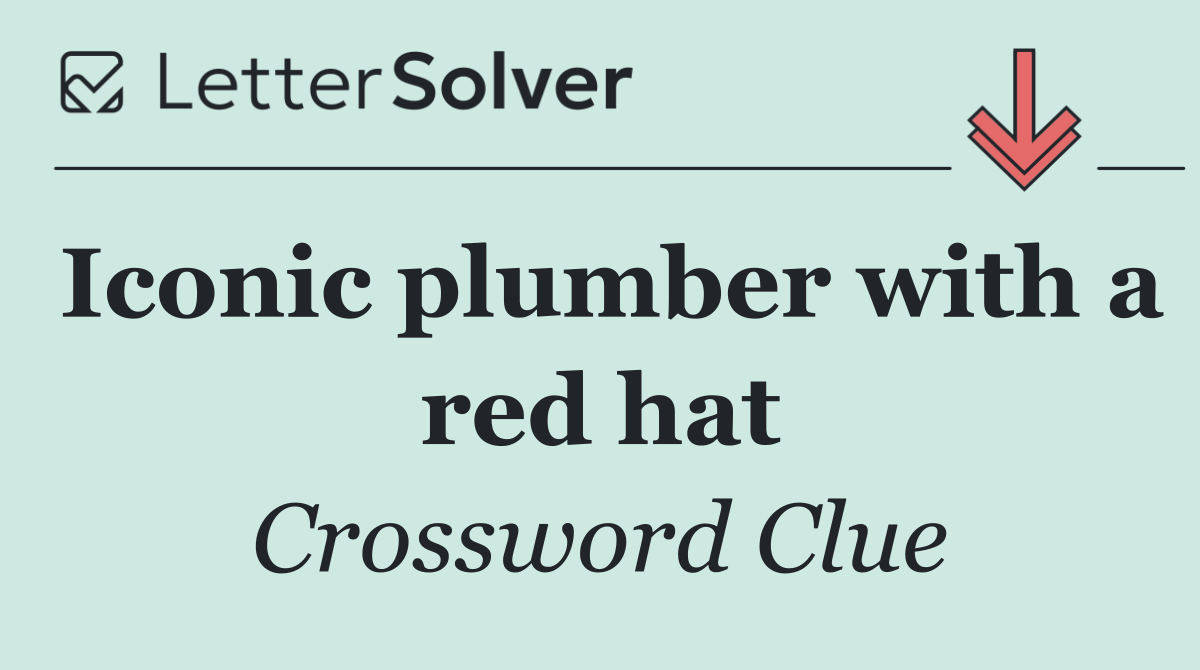 Iconic plumber with a red hat