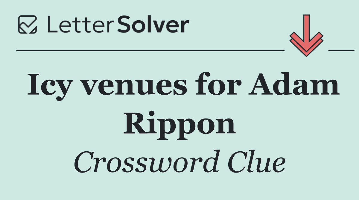 Icy venues for Adam Rippon