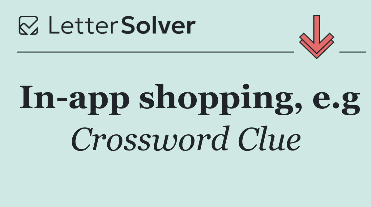 In app shopping, e.g