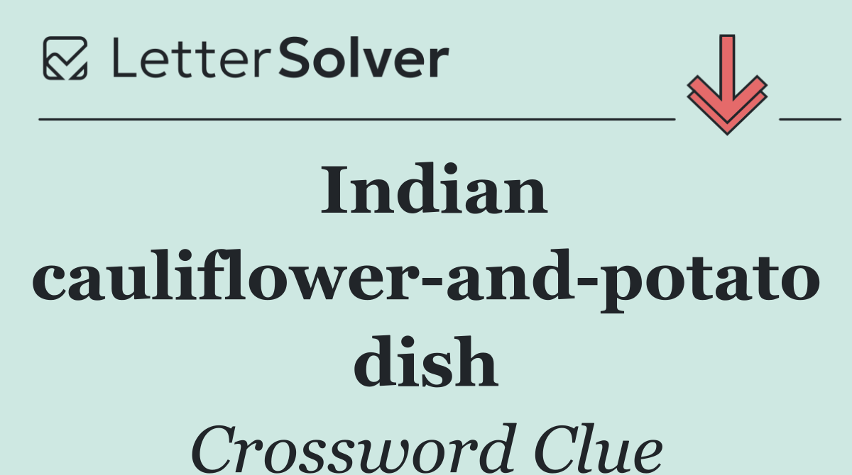 Indian cauliflower and potato dish