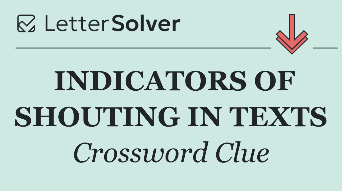 INDICATORS OF SHOUTING IN TEXTS