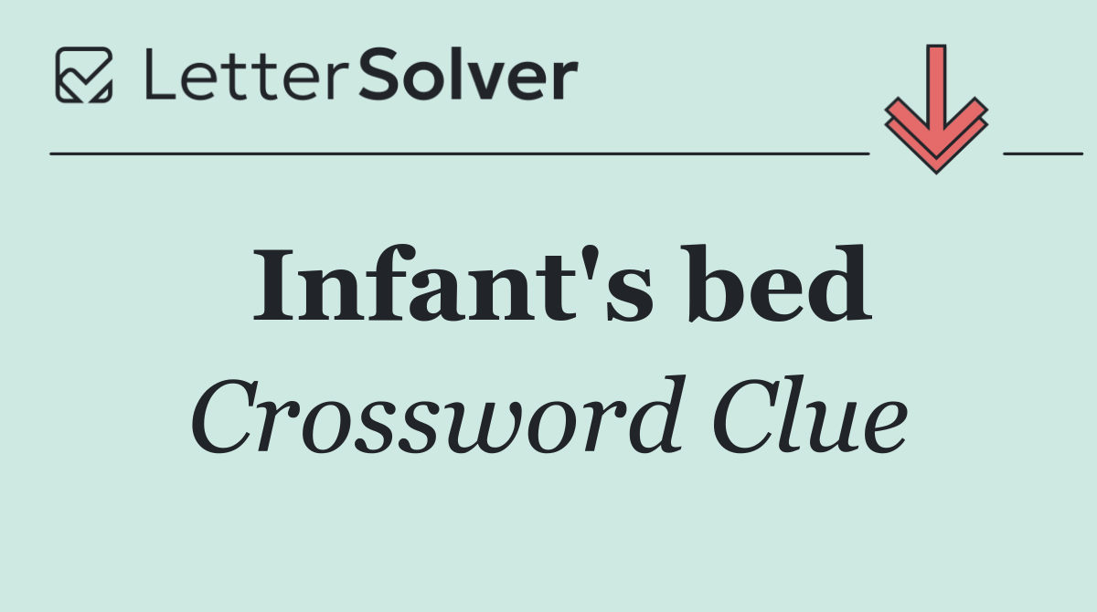 Infant's bed