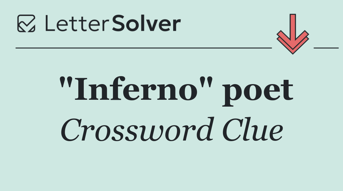 "Inferno" poet