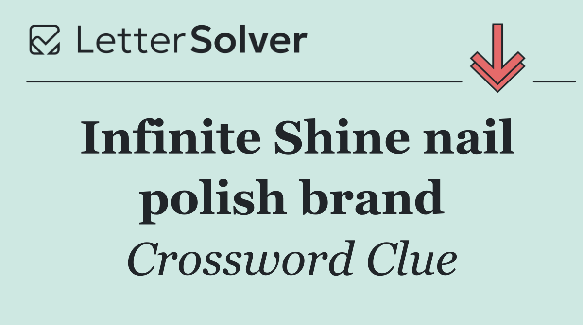 Infinite Shine nail polish brand