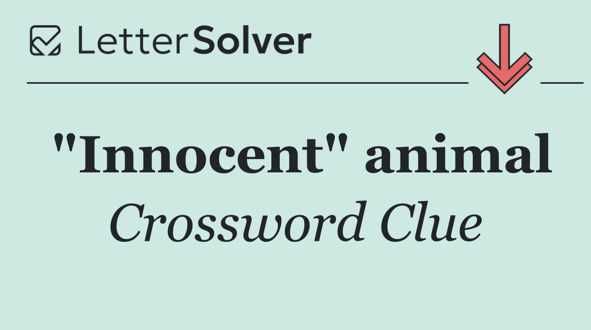 "Innocent" animal