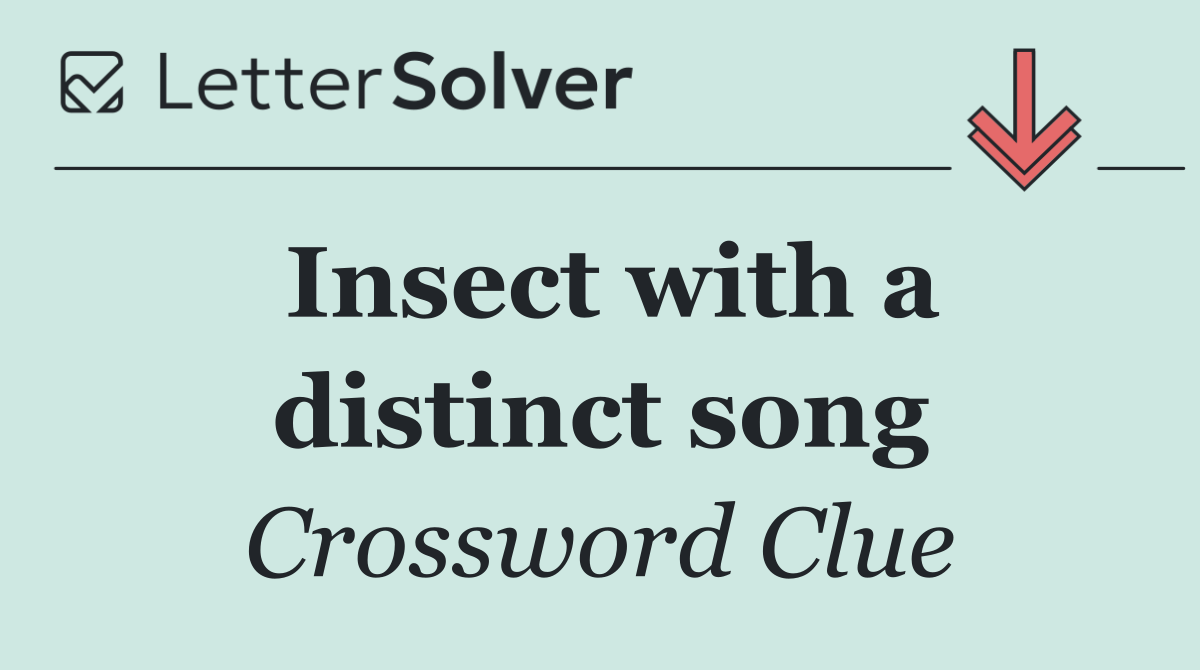 Insect with a distinct song