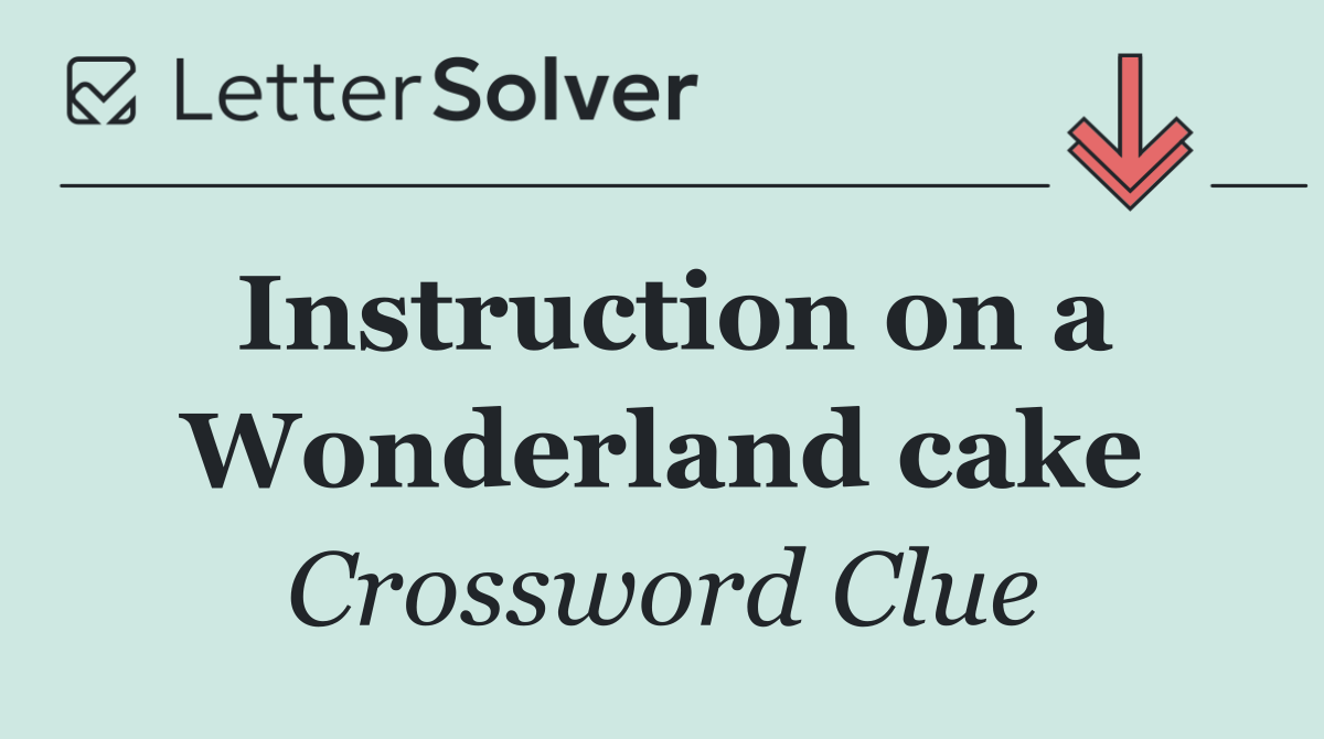Instruction on a Wonderland cake