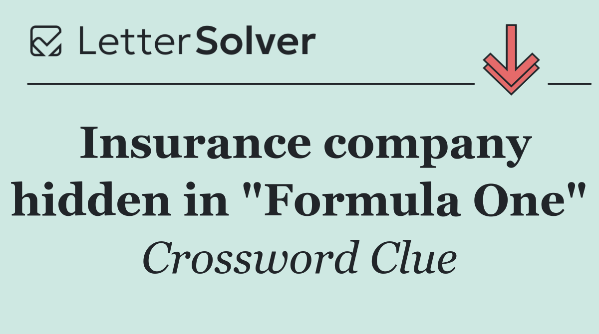 Insurance company hidden in "Formula One"