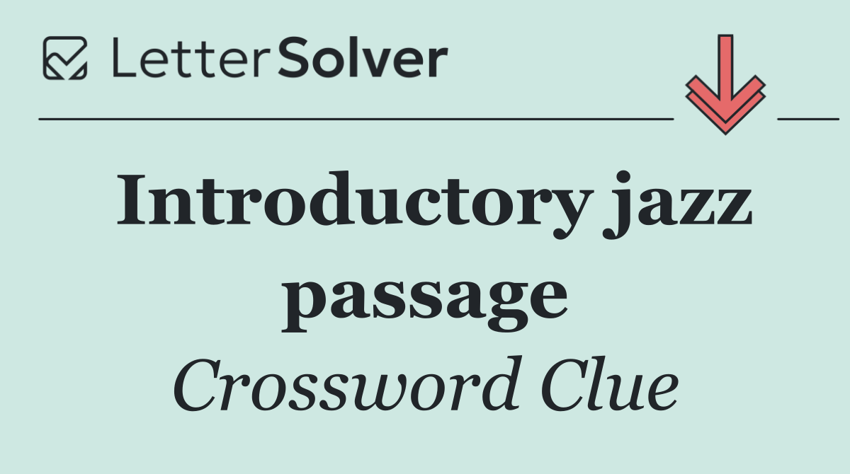 Introductory jazz passage