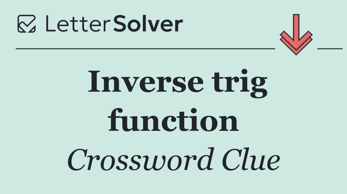 Inverse trig function