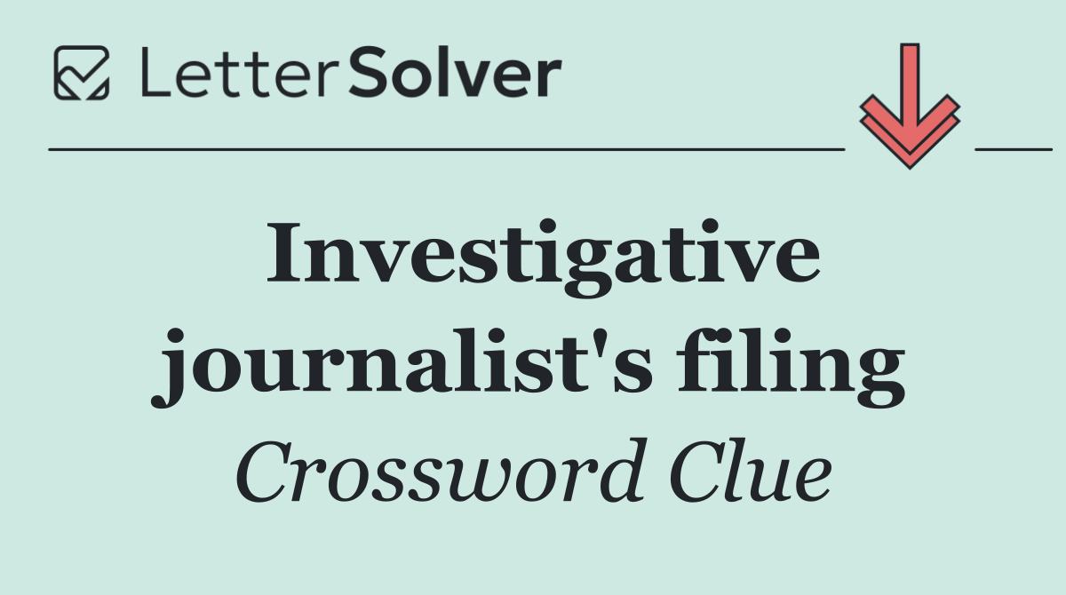 Investigative journalist's filing