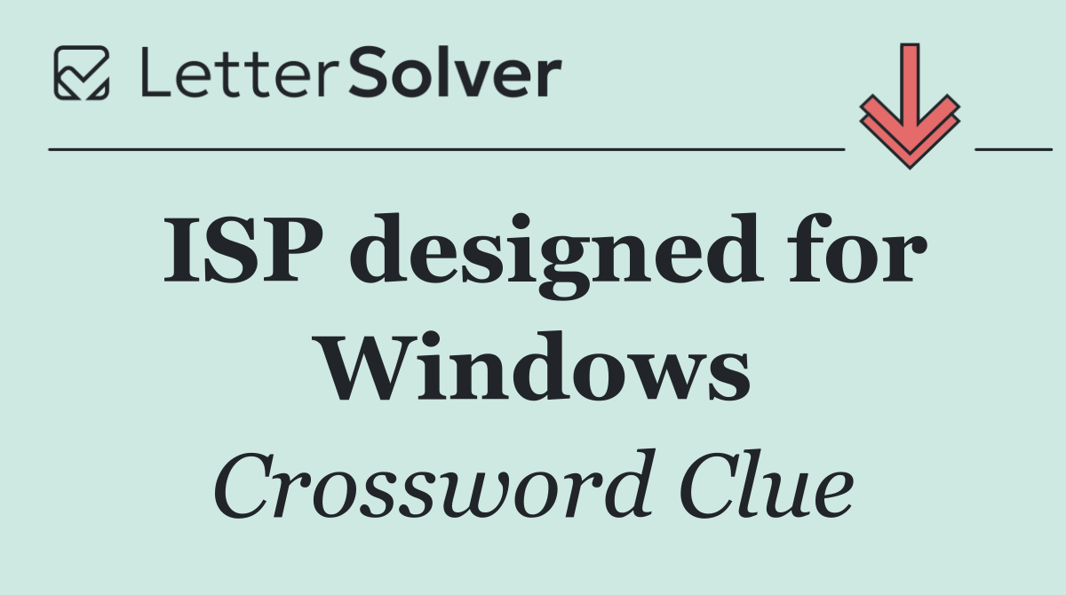 ISP designed for Windows