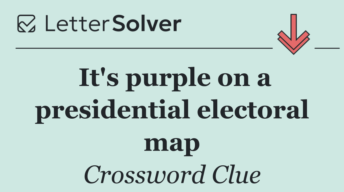 It's purple on a presidential electoral map