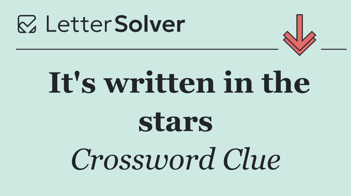 It's written in the stars