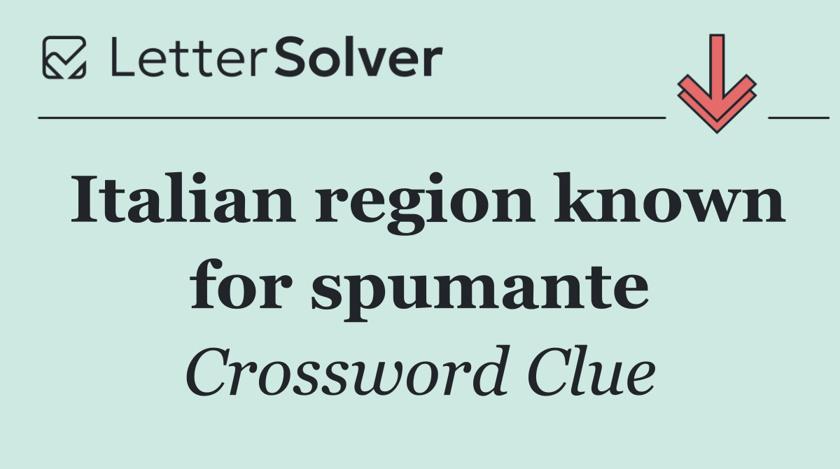 Italian region known for spumante