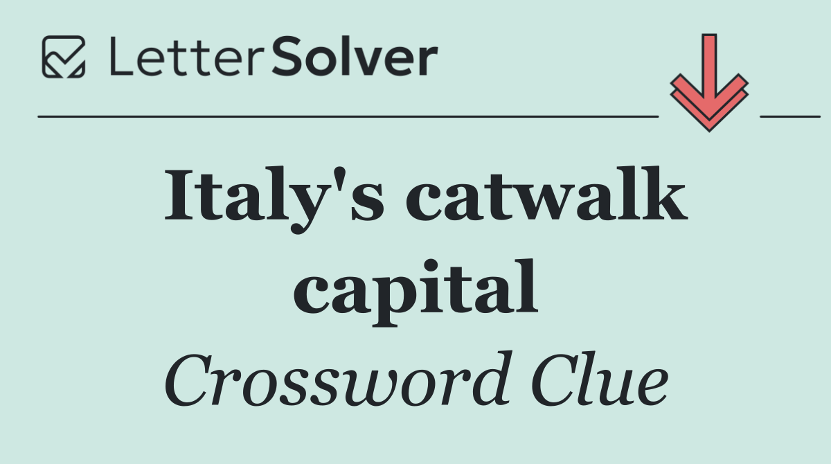Italy's catwalk capital