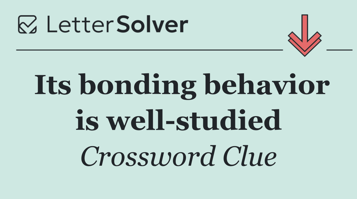 Its bonding behavior is well studied