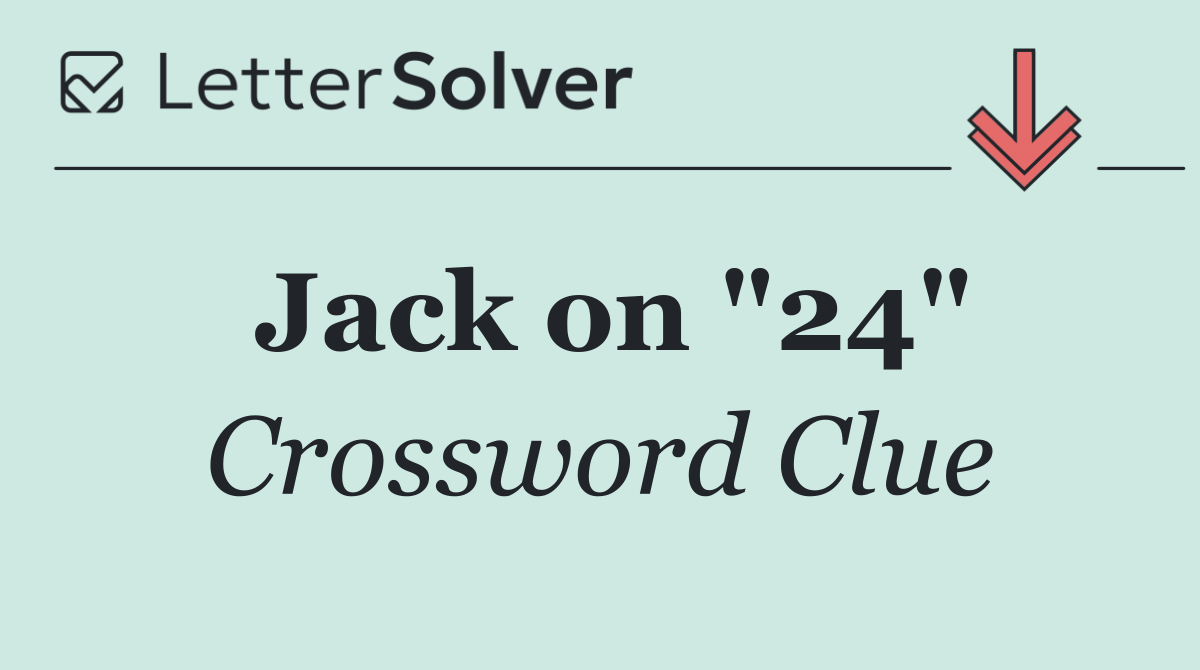 Jack on "24"