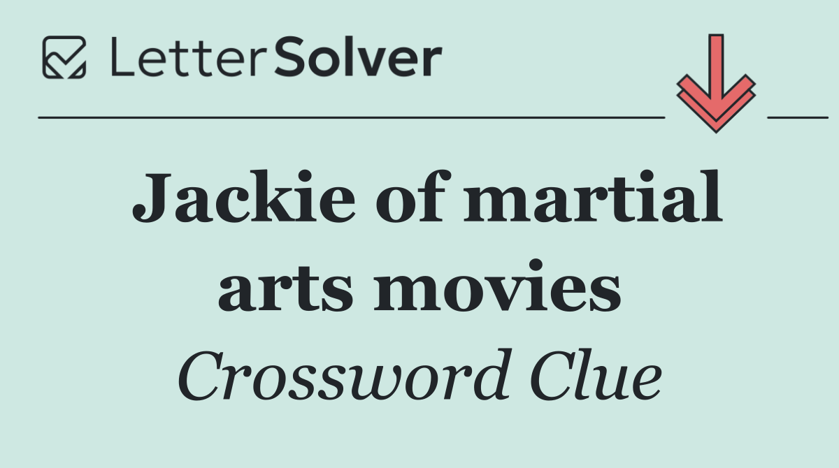 Jackie of martial arts movies