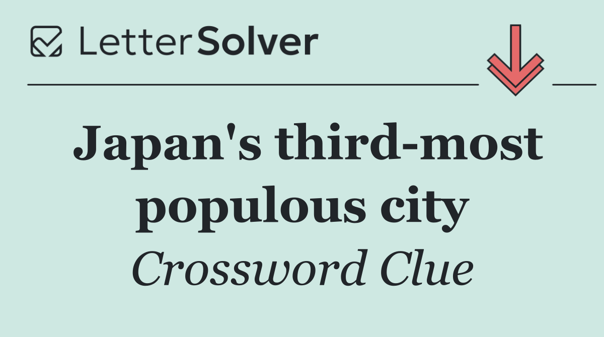 Japan's third most populous city