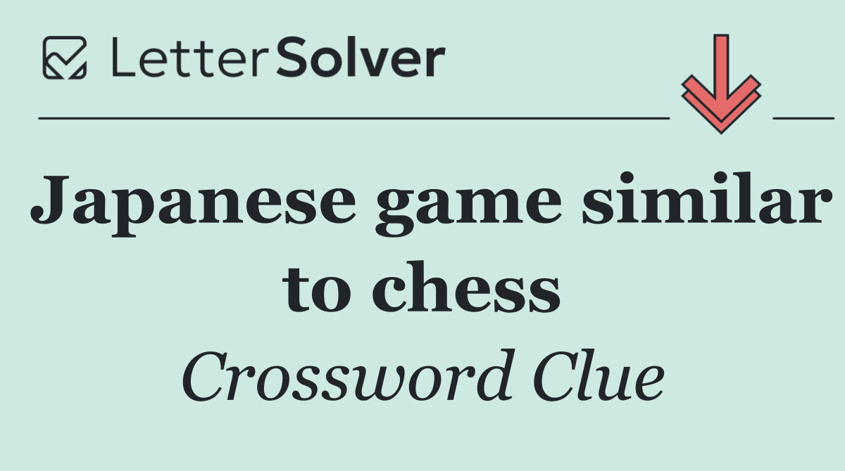 Japanese game similar to chess