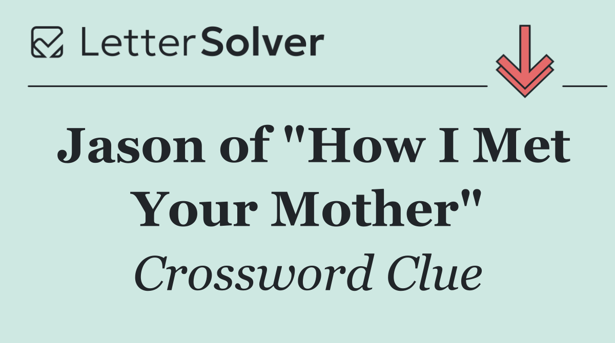 Jason of "How I Met Your Mother"