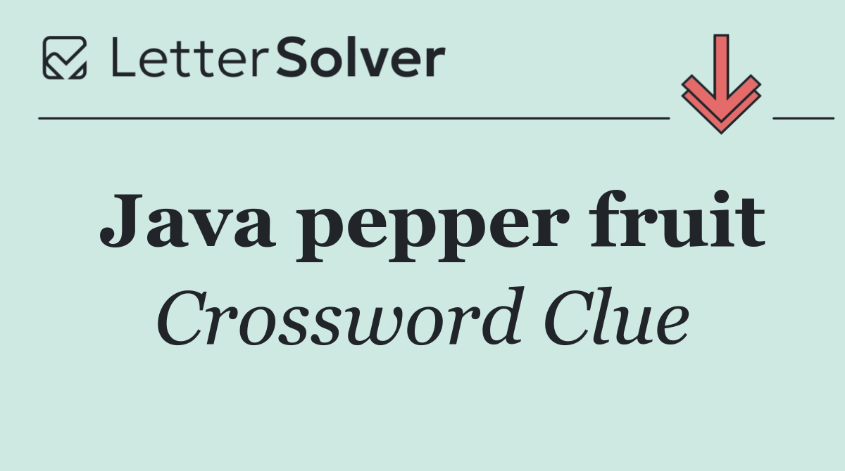Java pepper fruit