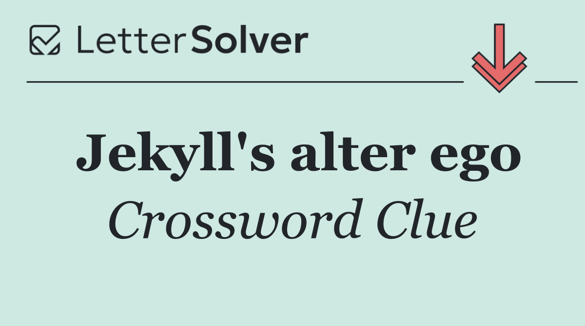 Jekyll's alter ego
