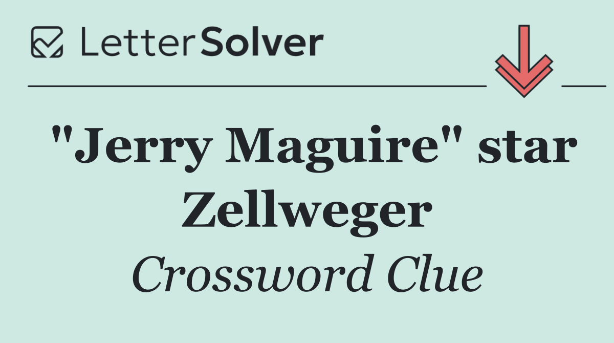 "Jerry Maguire" star Zellweger
