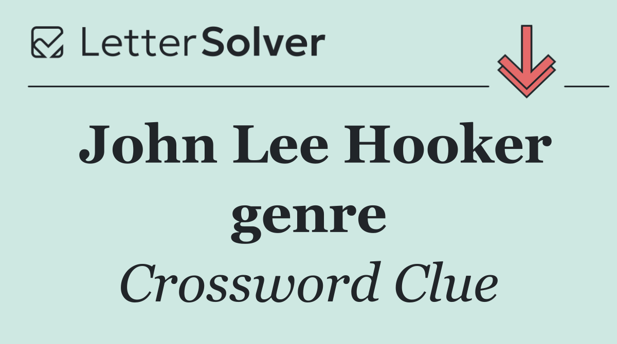 John Lee Hooker genre