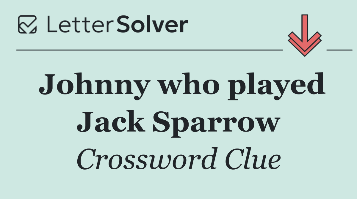 Johnny who played Jack Sparrow