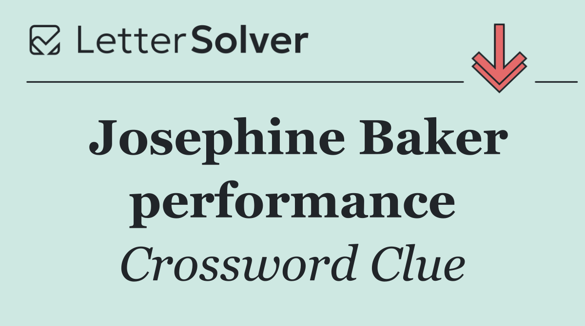 Josephine Baker performance