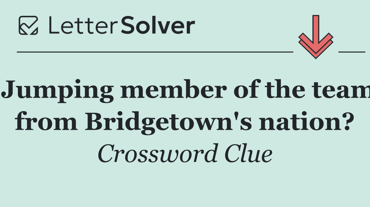 Jumping member of the team from Bridgetown's nation?