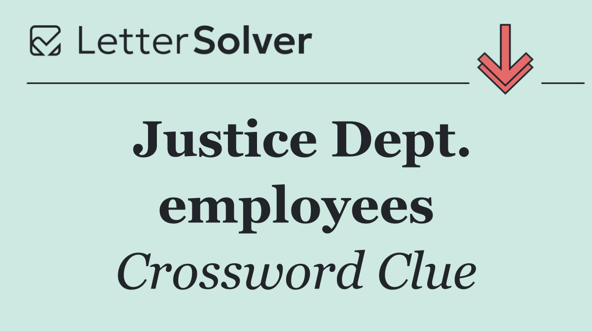 Justice Dept. employees