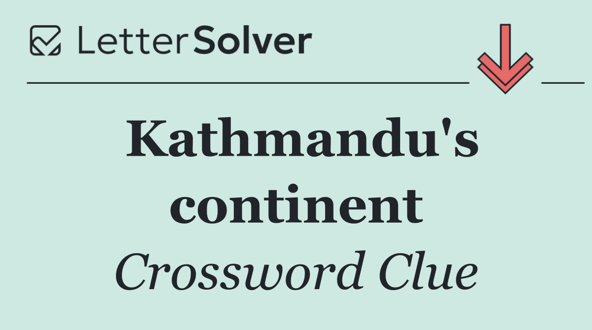 Kathmandu's continent