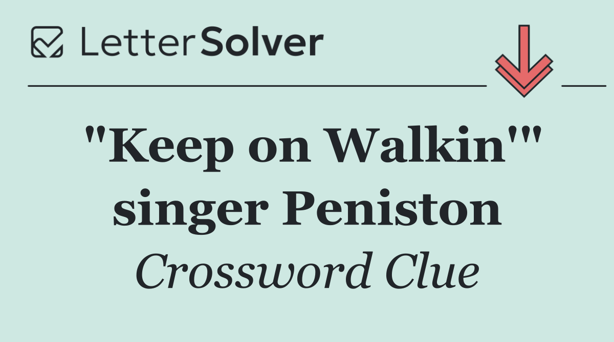 "Keep on Walkin'" singer Peniston