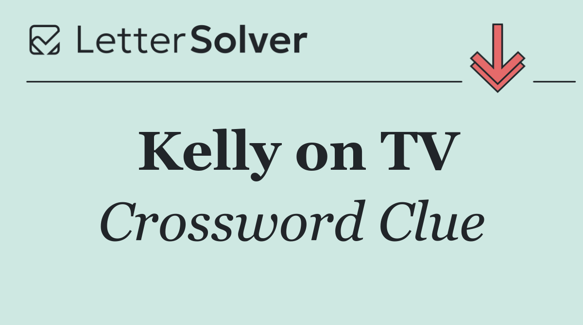 Kelly on TV