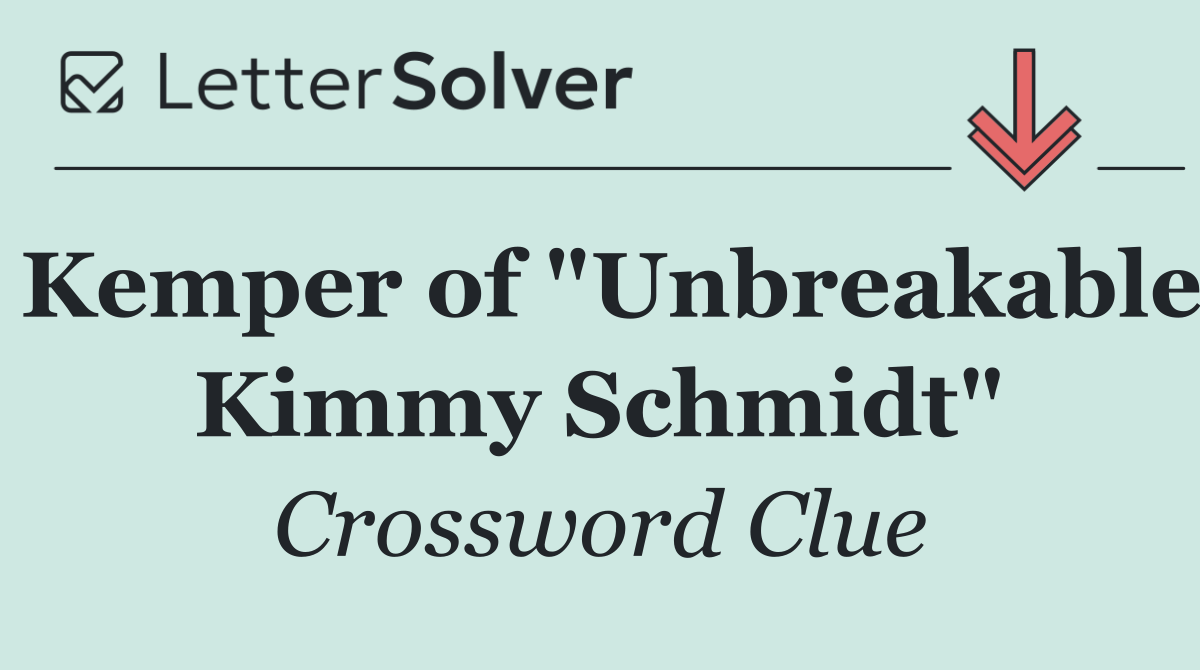Kemper of "Unbreakable Kimmy Schmidt"
