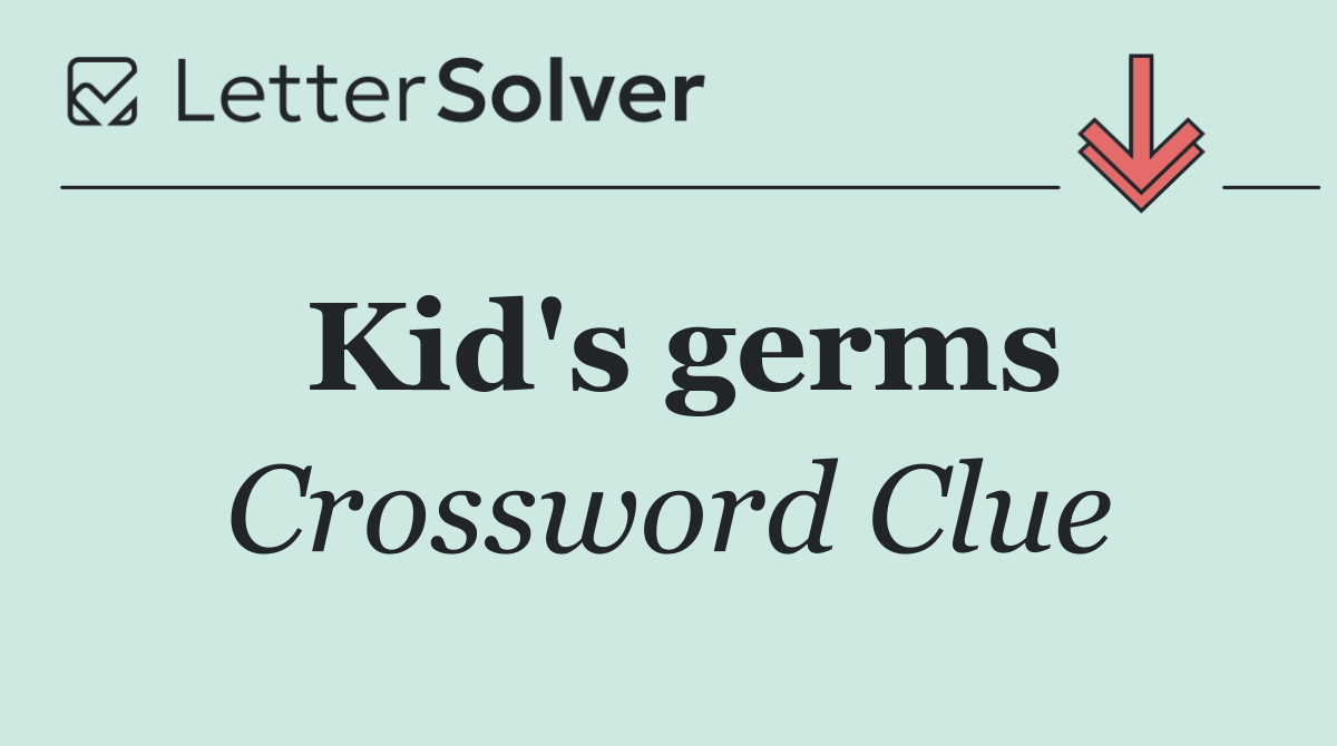 Kid's germs