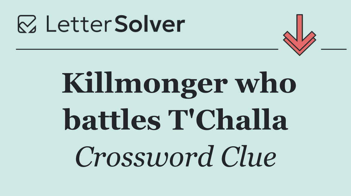 Killmonger who battles T'Challa