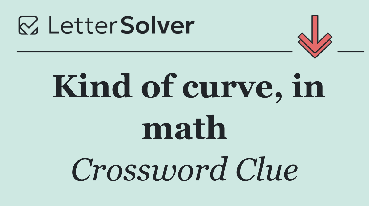 Kind of curve, in math