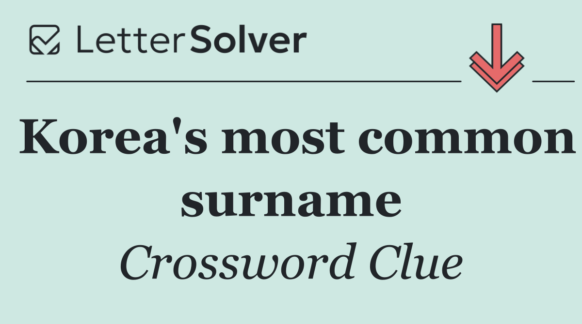 Korea's most common surname