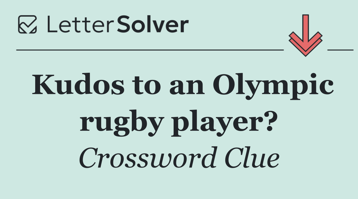 Kudos to an Olympic rugby player?