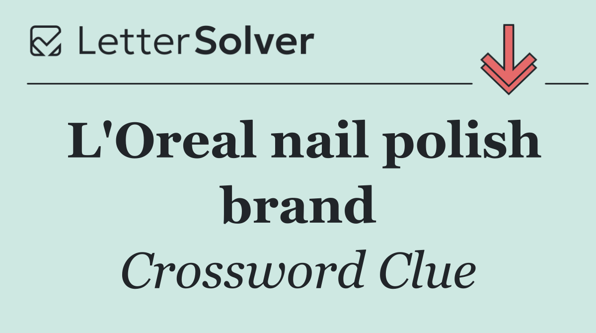 L'Oreal nail polish brand
